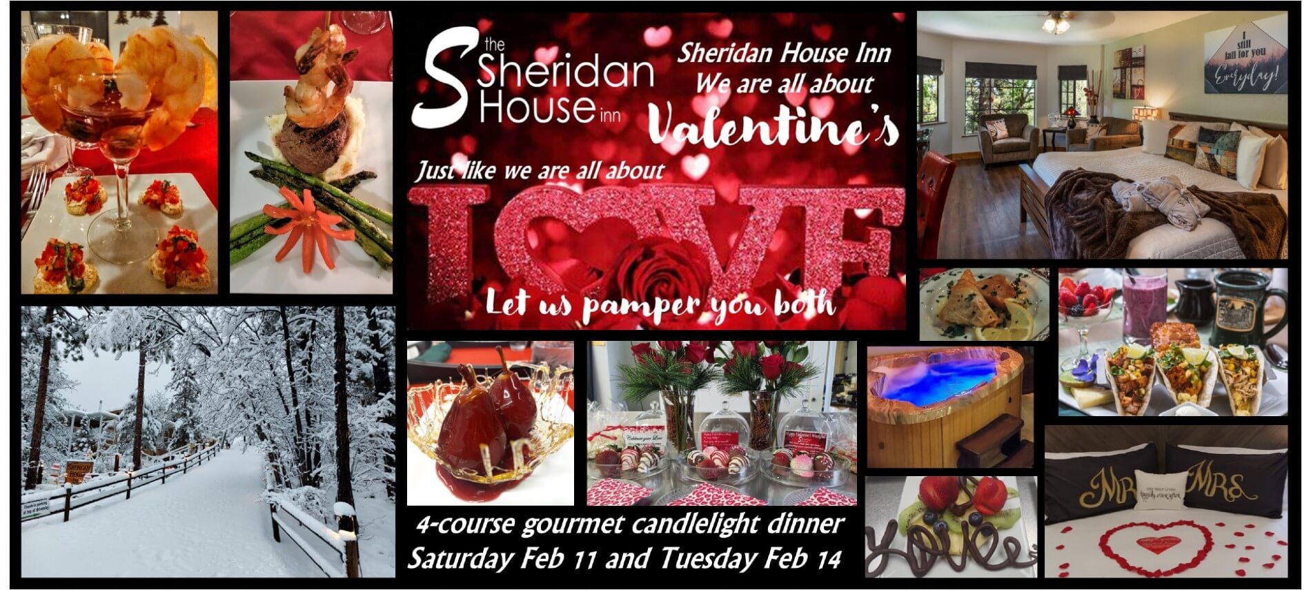picture collage with words "Sheridan House Inn We are all about Valentines and we are all about love